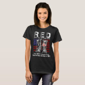 Red Friday Suprt Our Troops Until They All Come Ho T-Shirt (Vorne ganz)