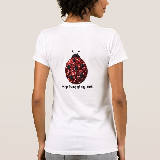 Red funkelnd Ladybug Stoppen Sie mich Personalisie T-Shirt (Rückseite)