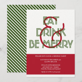 Red & Green Eat Drink & Be Frohe Weihnachten Party Einladung