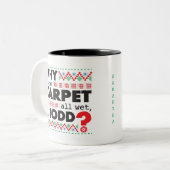 Red Green Why Todd? Ugly Christmas Zweifarbige Tasse (Vorderseite Links)