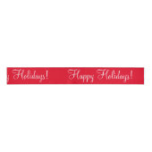 Red Happy Holidays Script Moderne Weihnachten Ripsband (Vorderseite)