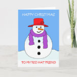 Red Hat Christmas Snowman Cartoon Karte<br><div class="desc">Ein Schneemann aus Cartoon mit einem roten Hut und einem lila Schal,  begleitet von den Worten "Frohe Weihnachten für meinen Freund mit dem roten Hut".</div>