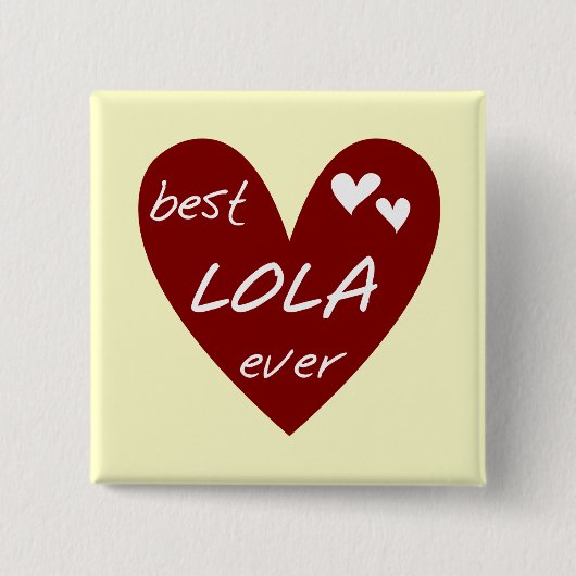 Red Heart Best Lola Ever T - Shirt und Geschenke Button (Vorderseite)
