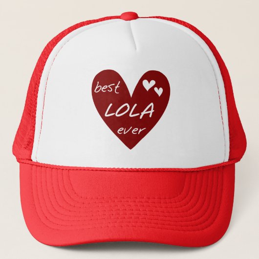 Red Heart Best Lola Ever T - Shirt und Geschenke Truckerkappe (Vorderseite)
