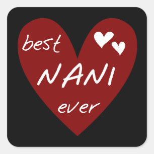 Red Heart Best Nani Ever T - Shirt und GIfts Quadratischer Aufkleber