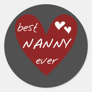 Red Heart Best Nanny Ever T - Shirt und Geschenke Runder Aufkleber