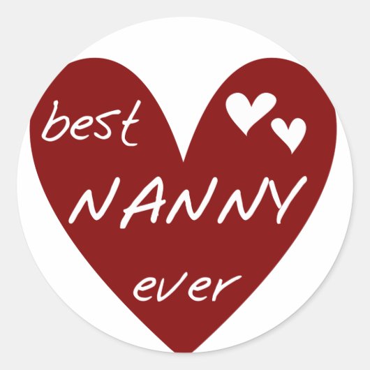 Red Heart Best Nanny Ever T - Shirt und Geschenke Runder Aufkleber (Vorderseite)