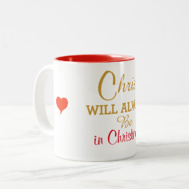 Red Hearts Christus wird immer in der Weihnachtsze Zweifarbige Tasse