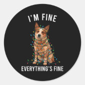 Red Heeler Christmas I'm Fine Everything Is Fine Runder Aufkleber (Vorderseite)