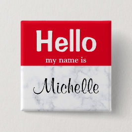 Red Hello My Name is custom modern nametage button