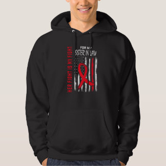 Red Her Fight Sister In Law Heart Disease Awarenes Hoodie