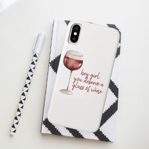 Red Hey Girl You Deserve A Glass Of Wine Quote Case-Mate iPhone Hülle
