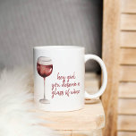 Red Hey Girl You Deserve A Glass Of Wine Quote Kaffeetasse<br><div class="desc">Red Hey Girl You Deserve A Glass Of Wine Quote</div>