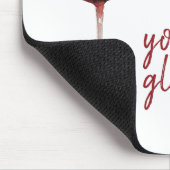 Red Hey Girl You Deserve A Glass Of Wine Quote Mousepad (Ecke)