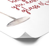 Red Hey Girl You Deserve A Glass Of Wine Quote Poster (Ecke)