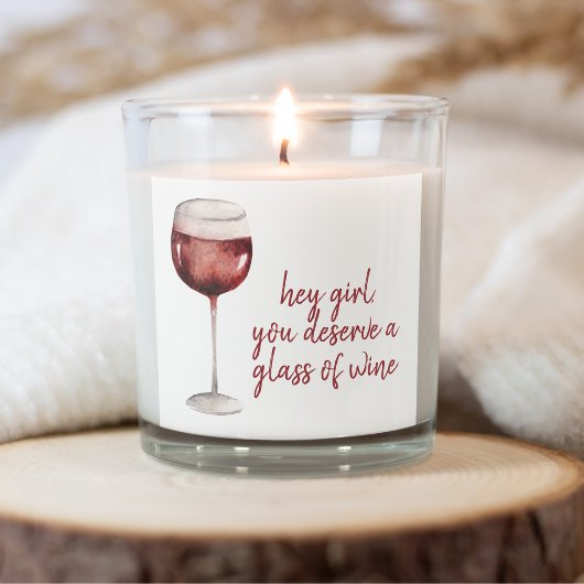 Red Hey Girl You Deserve A Glass Of Wine Quote Quadratischer Aufkleber