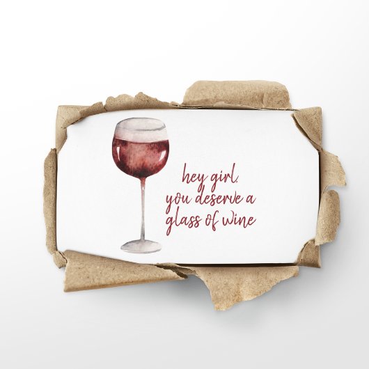 Red Hey Girl You Deserve A Glass Of Wine Quote Visitenkarte