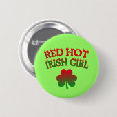 Red Hot Irish Girl Button (Vorne & Hinten)