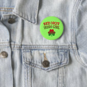 Red Hot Irish Girl Button (Beispiel)