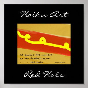 Red Hots Haiku Art Print Poster