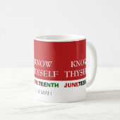 Red JUNETEENTH Personalisiert WISSEN SICH Kaffeetasse (VorderseiteRechts)