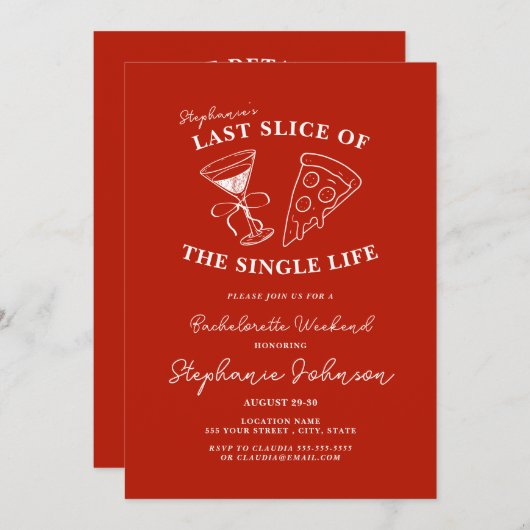 Red Last Slice of the Single Life Bachelorette Einladung (Vorne/Hinten)