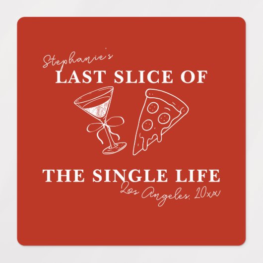 Red Last Slice of the Single Life Bachelorette Etiketten (Design 1)