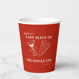 Red Last Slice of the Single Life Bachelorette Pappbecher
