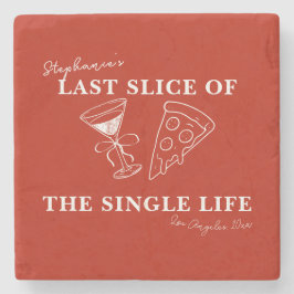 Red Last Slice of the Single Life Bachelorette Steinuntersetzer