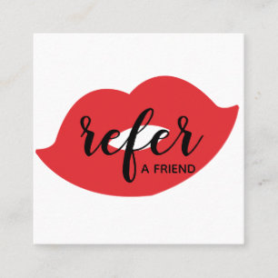 Red Lips Refer a Friend Referenzen Card Quadratische Visitenkarte