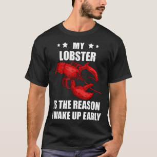 Red Lobster The Reason Lobster Feinschmecker Meere T-Shirt