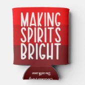 Red Making Spirituosen Helle Funny Holiday Party Dosenkühler (Rückseite)