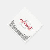Red Merriest Place to Be Napkins Serviette (Ecke)