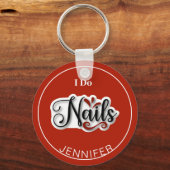 Red Modern I Do Nails Nail Technischer Schlüsselan Schlüsselanhänger (Vorderseite)