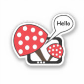 Red Mushroom Sprichwort Hello from Television Aufkleber (Vorderseite)