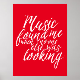 Red Music Quote Hand Briefe kalligraphisches Poste Poster