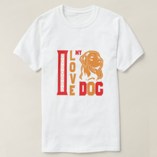Red & Orange I LOVE MY DOG Bold Typography & Dog  T-Shirt