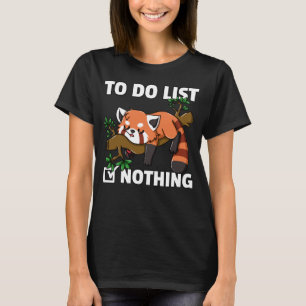 Red Panda Bear Niedlich Lazy Bear Cat Lesser T-Shirt