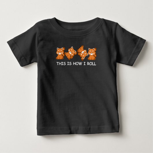 Red Panda Geschenke Kinder So Roll ich Baby T-shirt (Vorderseite)
