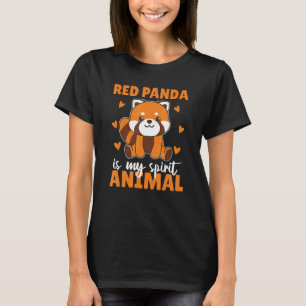 Red Panda ist mein Spirit Animal Niedlich Red Pand T-Shirt