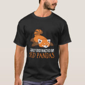 Red Panda Liebe leicht von Red Pandas abgelenkt T-Shirt (Vorderseite)