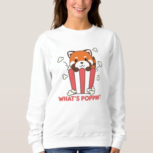 Red Panda Popcorn Whats Poppin Funny Sweatshirt (Vorderseite)