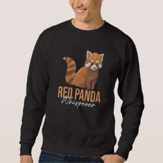 Red Panda Whisperer For A Red Panda Zoo Keeper Sweatshirt