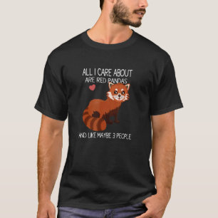 Red Panda Zitat Niedlich Cool Red Panda T-Shirt