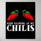 Red Pepper Hot Scy Food Funny Stop Staring At My C Poster (Vorne)