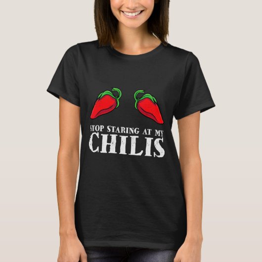 Red Pepper Hot Scy Food Funny Stop Staring At My C T-Shirt (Vorderseite)