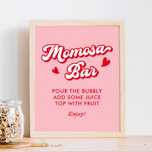 Red Pink Valentines Baby Dusche Momosa Bar Poster
