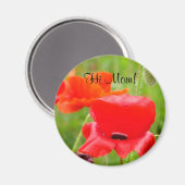 Red Poppies Magnet Hi Mama! Mohnblüte (Vorderseite/Rückseite)