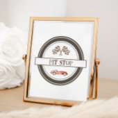 Red Race Car Pit Stopp Sign Poster
