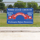 Red Ribbon Week - Drug Free Choices Blue Banner (Insitu)